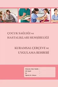 Çocuk Sağlığı ve Hastalıkları Hemşireliği Kurumsal